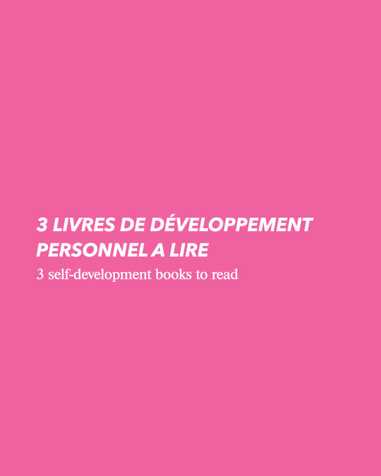 3 livres de développement personnel à lire